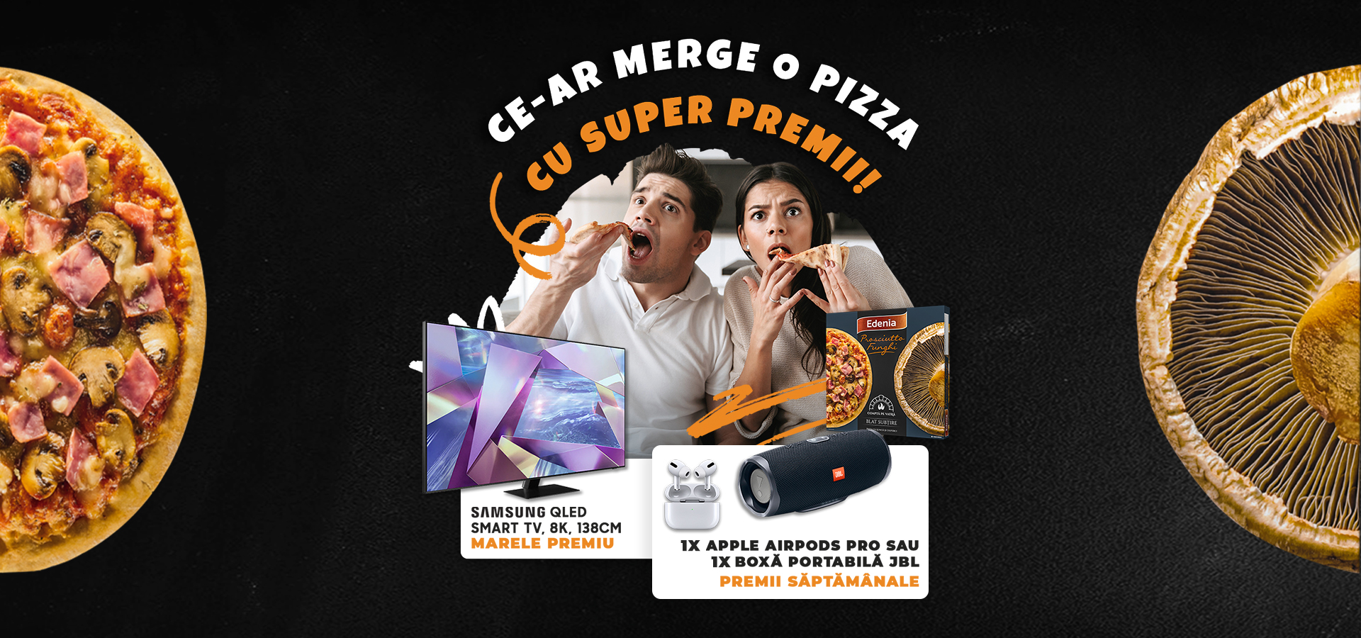 Ce-ar merge o pizza cu super premii